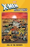 X-men Milestones: Fall Of The Mutants cover