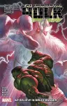 Immortal Hulk Vol. 6: We Believe In Bruce Banner cover