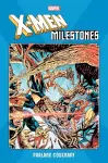 X-Men Milestones: Phalanx Covenant cover