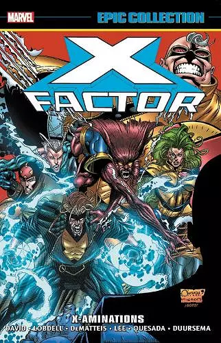 X-Factor Epic Collection: X-Aminations cover