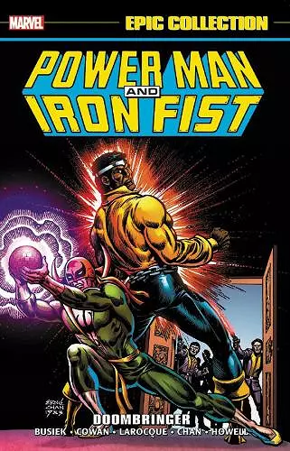 Power Man and Iron Fist Epic Collection: Doombringer cover