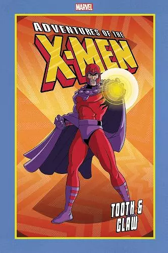 Adventures of the X-Men: Tooth and Claw cover