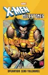 X-Men Milestones: Operation Zero Tolerance cover