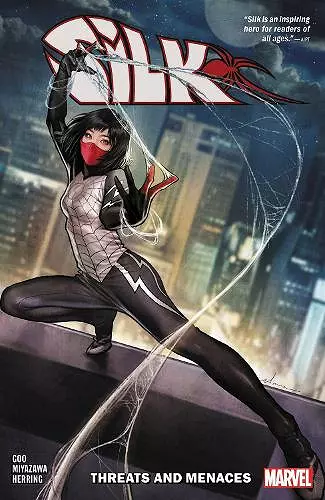 Silk Vol. 1: Threats and Menaces cover