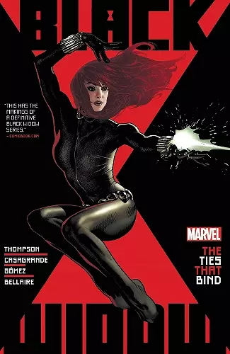 Black Widow by Kelly Thompson Vol. 1: The Ties That Bind cover