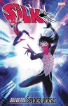 Silk: Out of the Spider-Verse Vol. 2 cover