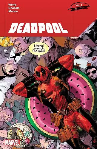 Deadpool by Alyssa Wong Vol. 1 cover