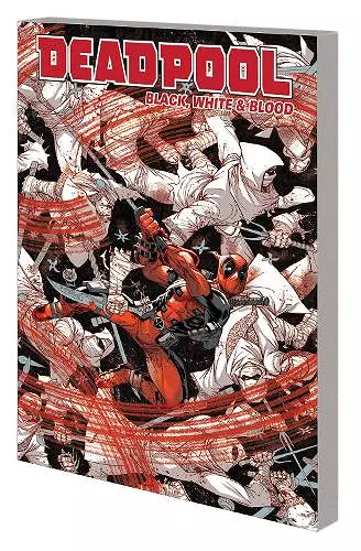 Deadpool: Black, White & Blood cover