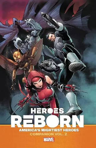 Heroes Reborn: Earth's Mightiest Heroes Companion Vol. 2 cover