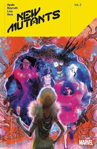 New Mutants By Vita Ayala Vol. 2 cover