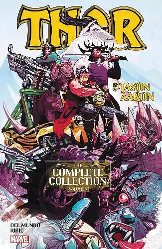 Thor By Jason Aaron: The Complete Collection Vol. 5 cover