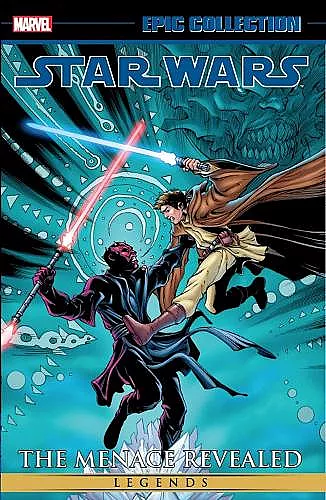 Star Wars Legends Epic Collection: The Menace Revealed Vol. 3 cover