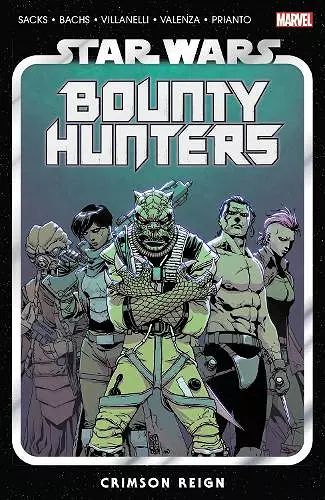 Star Wars: Bounty Hunters Vol. 4: Crimson Reign cover