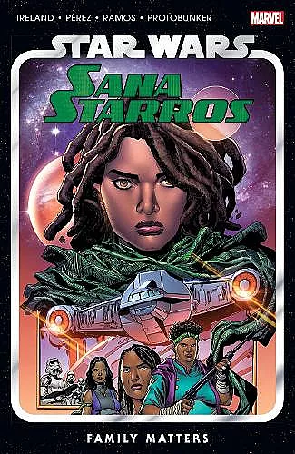 Star Wars: Sana Starros - Family Matters cover