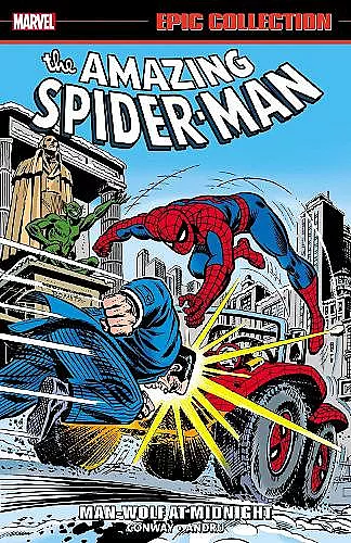 Amazing Spider-man Epic Collection: Man-wolf At Midnight cover