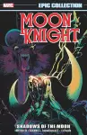 Moon Knight Epic Collection: Shadows Of The Moon cover