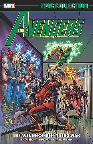Avengers Epic Collection: The Avengers/defenders War cover