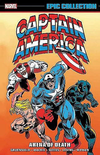 Captain America Epic Collection: Arena Of Death cover