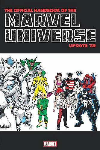 Official Handbook Of The Marvel Universe: Update '89 Omnibus cover