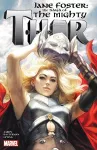 Jane Foster: The Saga Of The Mighty Thor cover