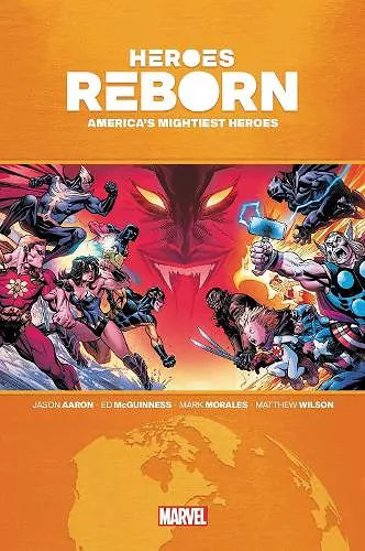 Heroes Reborn: America's Mighties Heroes Omnibus cover