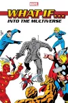 What If?: Into The Multiverse Omnibus Vol. 1 cover