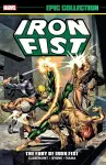 Iron Fist Epic Collection: The Fury Of Iron Fist cover