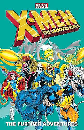 X-men: The Animated Series - The Further Adventures cover