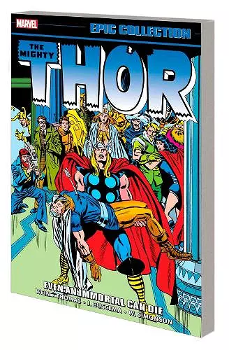 Thor Epic Collection: Even an Immortal Can Die cover