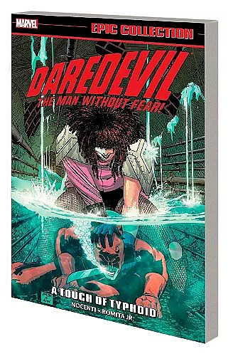 Daredevil Epic Collection: A Touch Of Typhoid cover