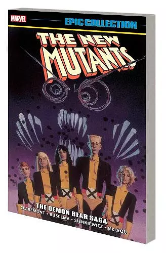 New Mutants Epic Collection: The Demon Bear Saga cover