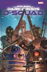 Star Wars: Dark Droids - D-Squad cover