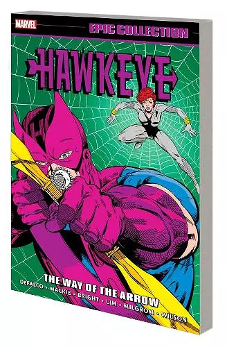 Hawkeye Epic Collection: The Way of The Arrow cover