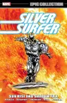 Silver Surfer Epic Collection: Sun Rise and Shadow Fall The Sentinel of The Spaceways cover