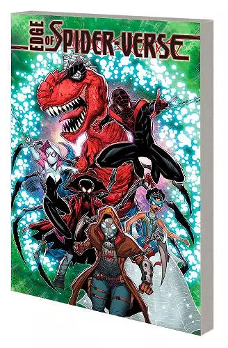 Edge of Spider-Verse: Bleeding Edge cover