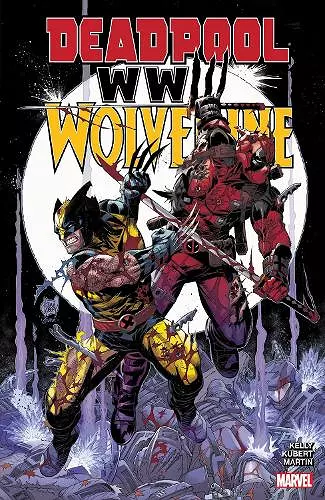 Deadpool & Wolverine: WWIII cover