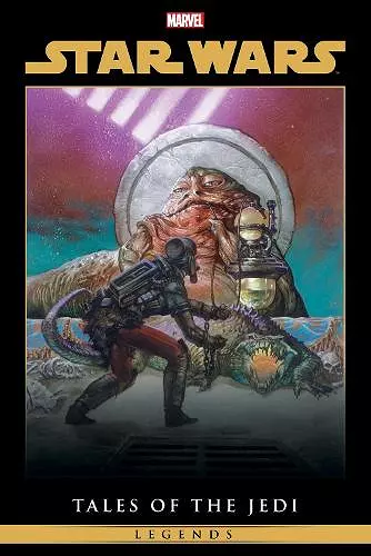 Star Wars Legends: Tales Of The Jedi Omnibus cover