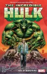 Incredible Hulk Vol. 1: Age Of Monsters cover