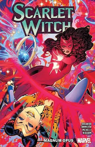 Scarlet Witch by Steve Orlando Vol. 2: Magnum Opus cover