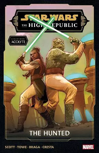 Star Wars: The High Republic Phase III Vol. 2 - The Hunted cover