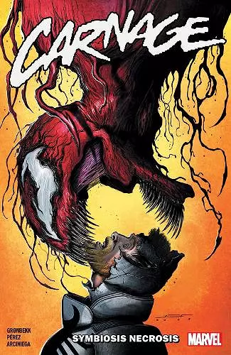 Carnage Vol. 2: Symbiosis Necrosis cover