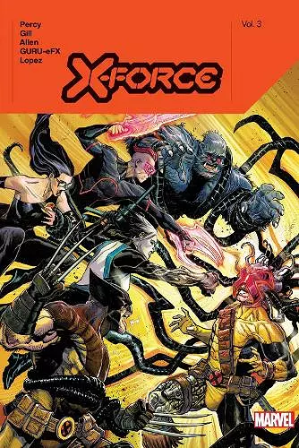 X-Force by Benjamin Percy Vol. 3 cover