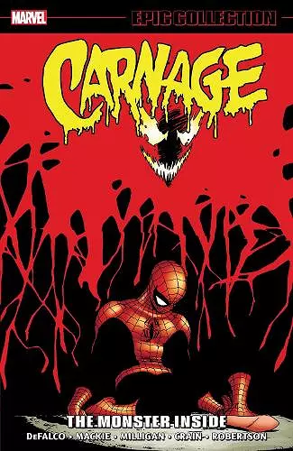 Carnage Epic Collection: The Monster Inside cover