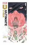 Ultimate X-Men by Peach Momoko Vol. 1: Fears and Hates cover