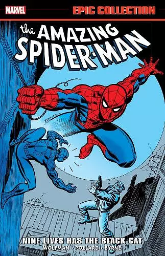 Amazing Spider-Man Epic Collection: Nine Lives Has The Black Cat cover