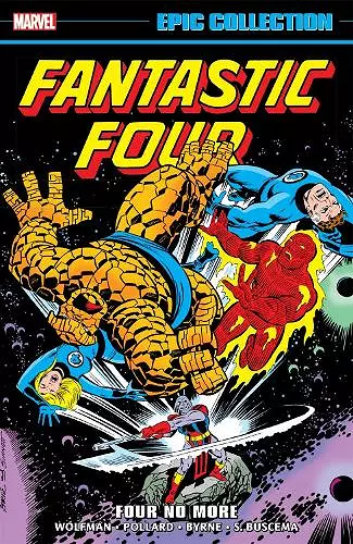 Fantastic Four Epic Collection: Four No More cover