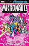 Micronauts Epic Collection: The Original Marvel Years - Home Sweet Homeworld cover
