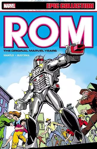 Rom Epic Collection: The Original Marvel Years Vol. 1 cover
