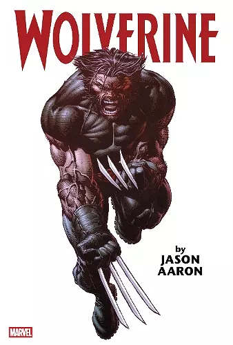 Wolverine by Jason Aaron Omnibus Vol. 1 (New Printing) cover