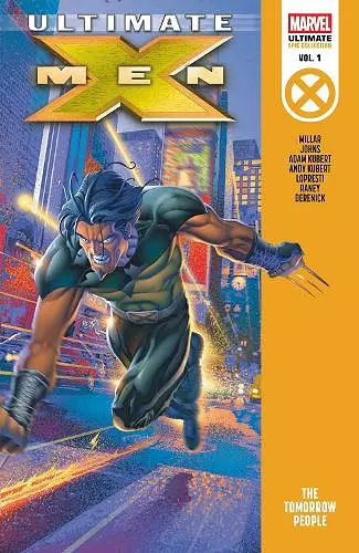 Ultimate X-Men Epic Collection: The Tomorrow People cover